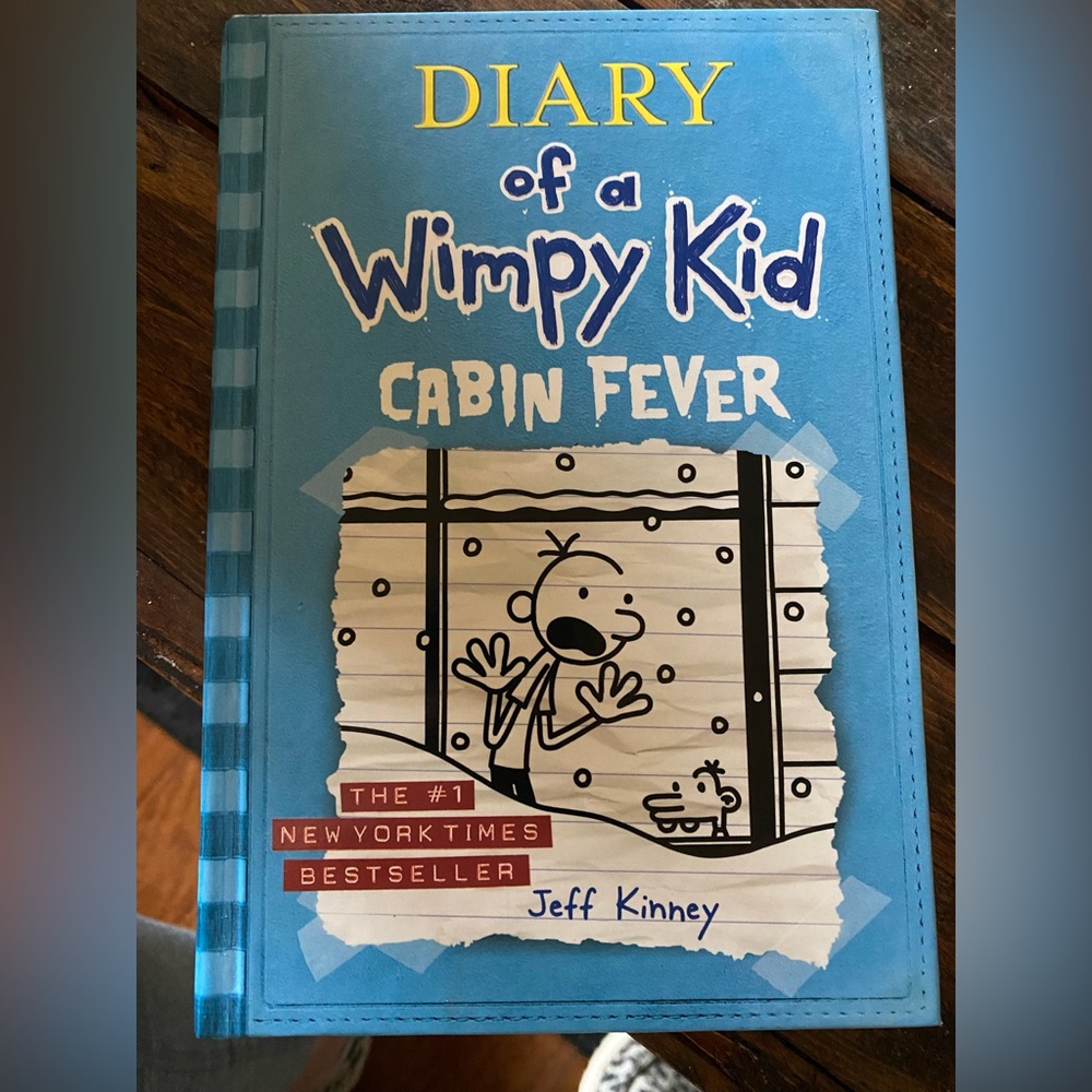 Diary of a Wimpy Kid, Cabin Fever by Jeff Kinney (Book 6)